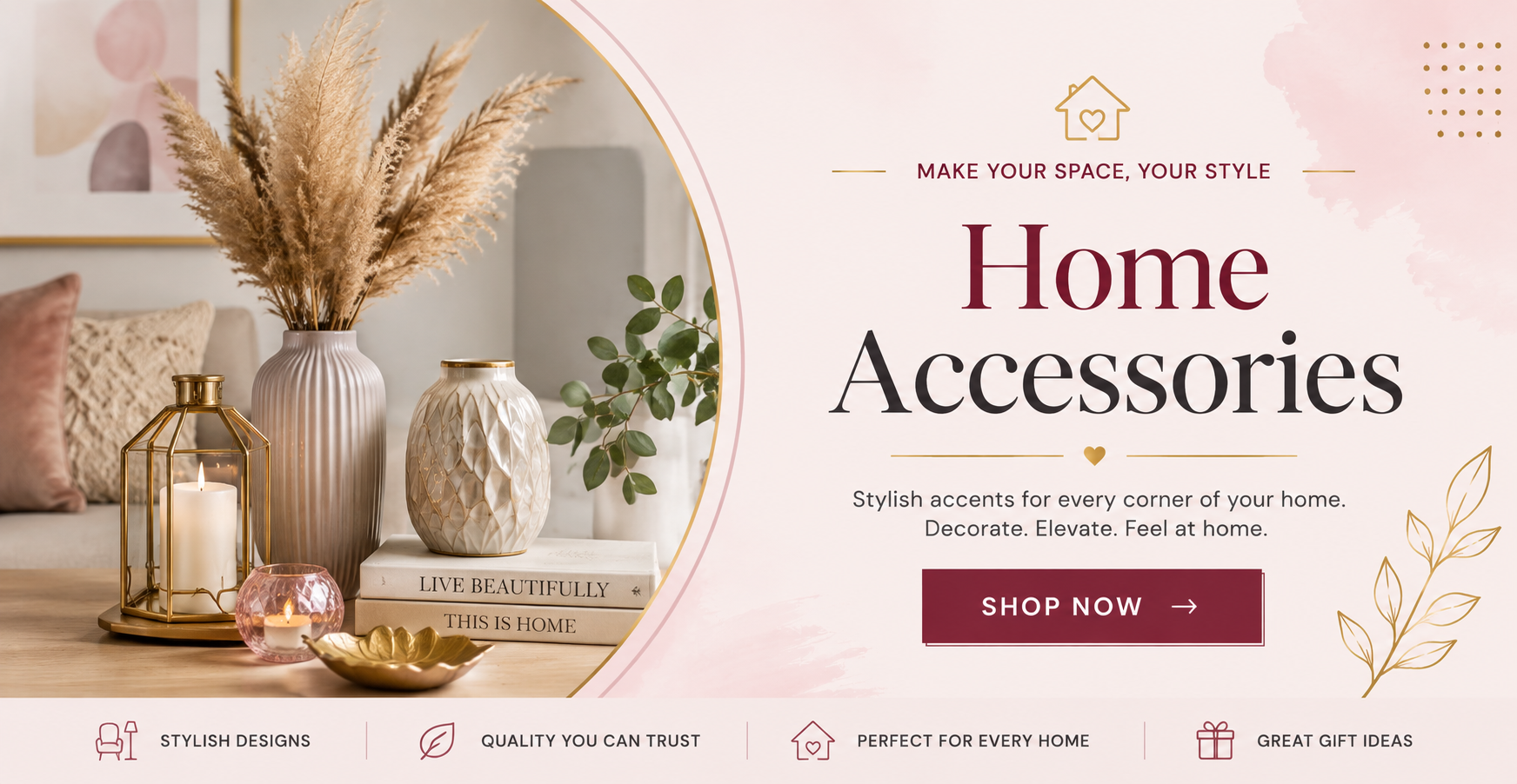 Home Accessories